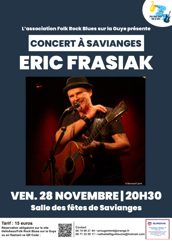 L'association "Folk Rock Blues sur la Guye" propose Eric Frasiak en concert le 28 novembre 