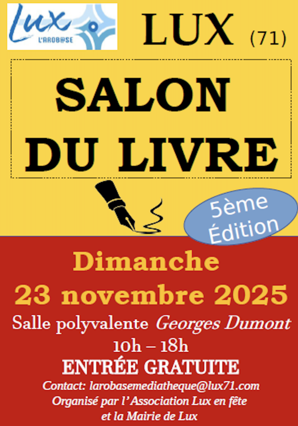 La 5e édition du salon du livre de Lux se déroule ce dimanche 