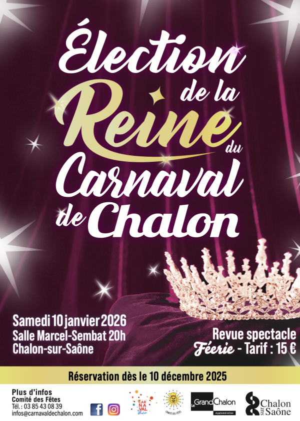 Election des reines de carnaval de Chalon - Il reste quelques places pour ce samedi soir 