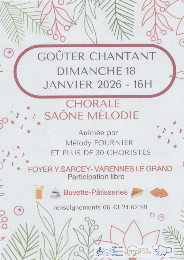 Goûter chantant organisé le 18 janvier par la Chorale Saône Mélodie 