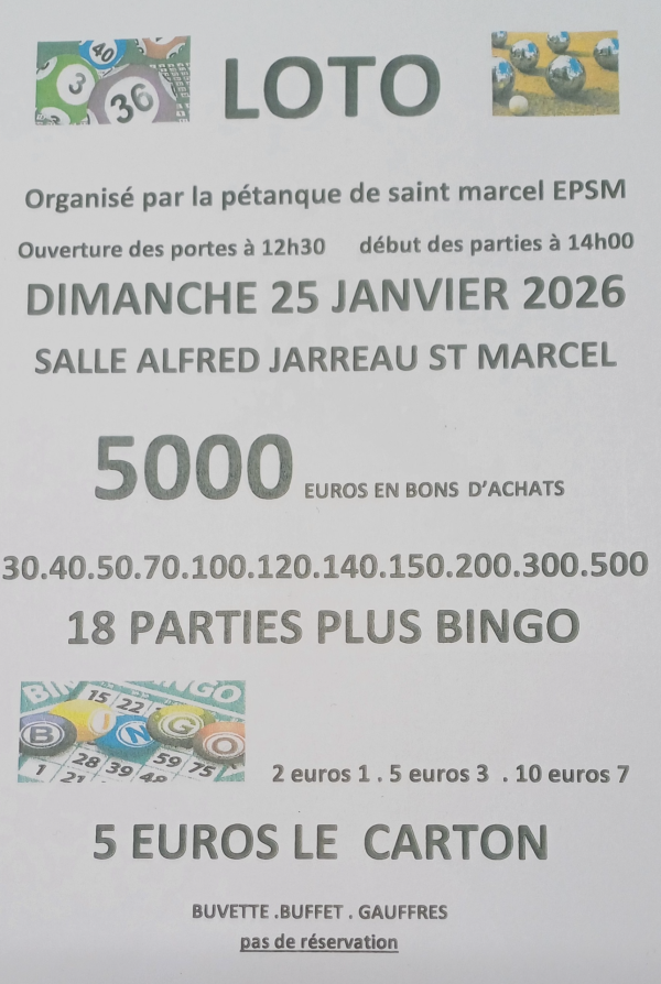 Dimanche 25 janvier, le club de pétanque de Saint-Marcel vous attend pour son loto 