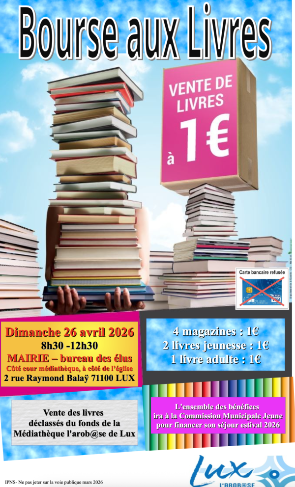 A noter sur vos agendas ! Bourse aux livres à 1 euro le dimanche 26 avril à Lux 