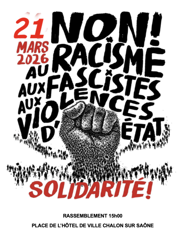 Journée internationale pour l’élimination de la discrimination raciale - Un appel à la mobilisation ce samedi à 15h à Chalon 
