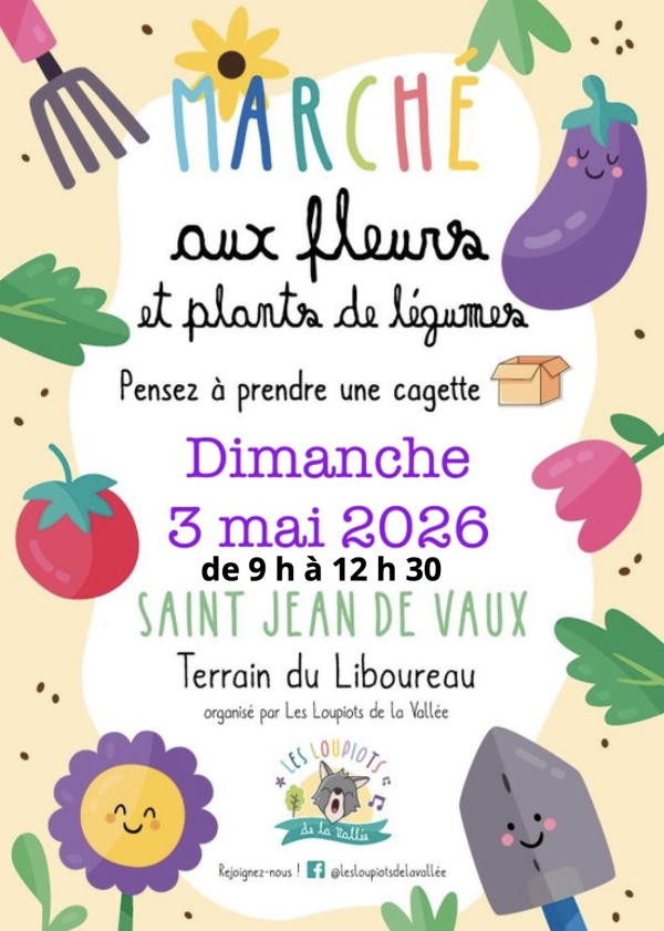 Le marché aux fleurs et plants de légumes de Saint-Jean-de-Vaux se tiendra le 3 mai 