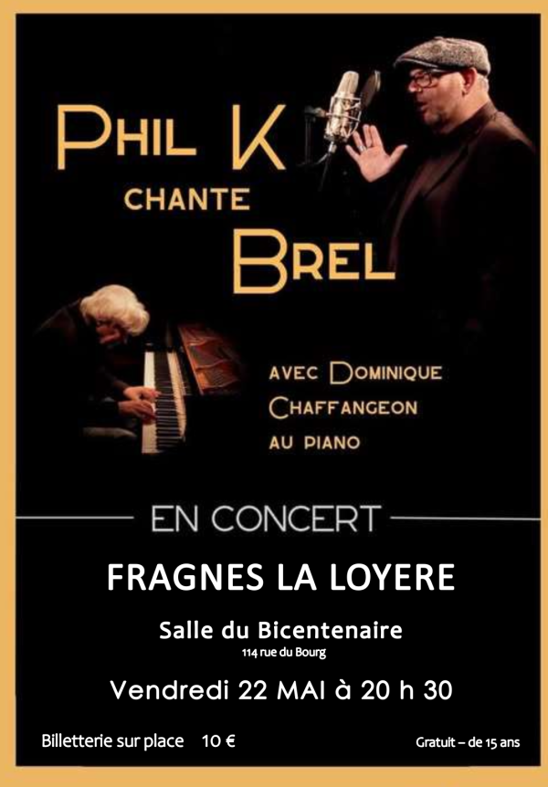 Phil K chante Brel le 22 mai à Fragnes-La Loyère 