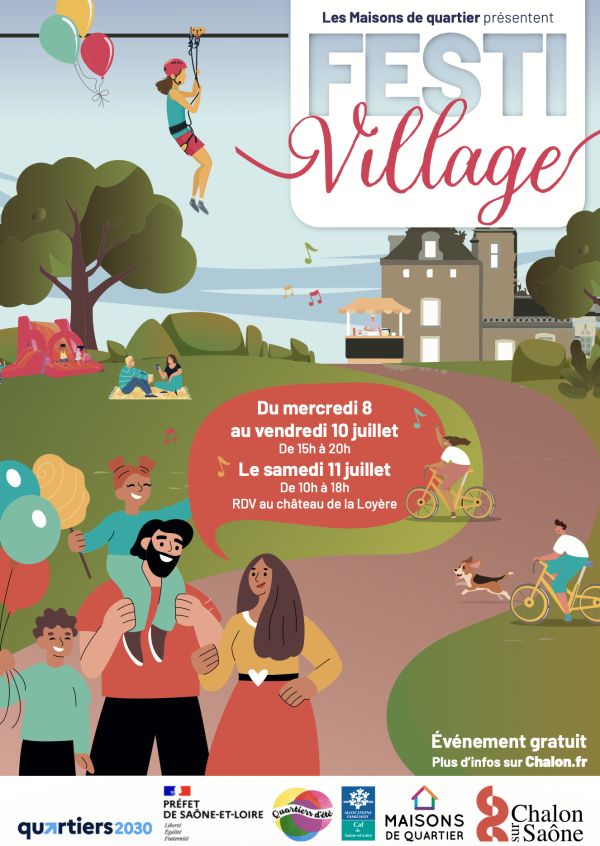 Les Maisons de quartier de Chalon vous proposent Festivillage cet été au Château de la Loyère 