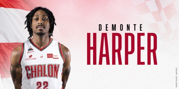 BASKET (Betclic Elite)  - Demonte Harper rejoint l’Elan Chalon !