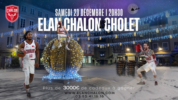 Le 23 décembre, l'Elan Chalon reçoit Cholet au Colisée 