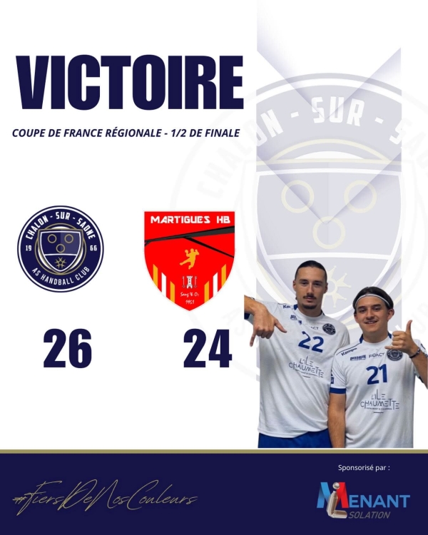 HANDBALL CLUB CHALON - Ils l'ont fait... une place en finale à Bercy pour les Chalonnais 