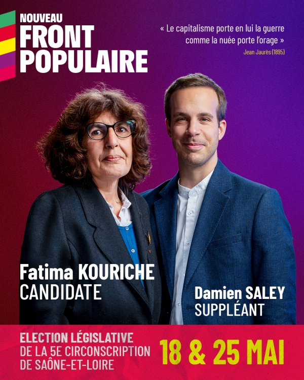 LEGISLATIVES - 5e circonscription de Saône et Loire - Le dernier message de Fatima Kouriche (LFI) et Damien Saley avant la clôture de campagne du 1er tour
