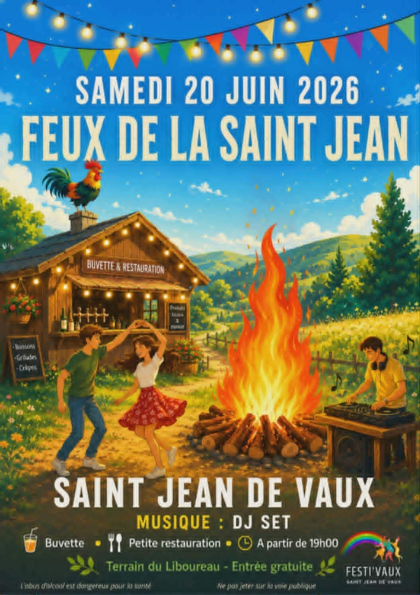 Notez sur votre agenda ! Saint-Jean-de-Vaux vous donne rendez-vous pour les feux de la Saint-Jean 