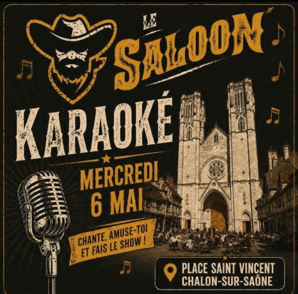Karaoké ce mercredi au Saloon Place Saint-Vincent 