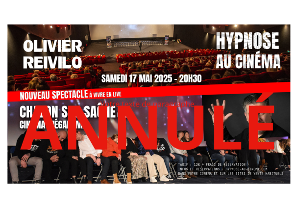 Soirée hypnose annulée au Mégarama Chalon