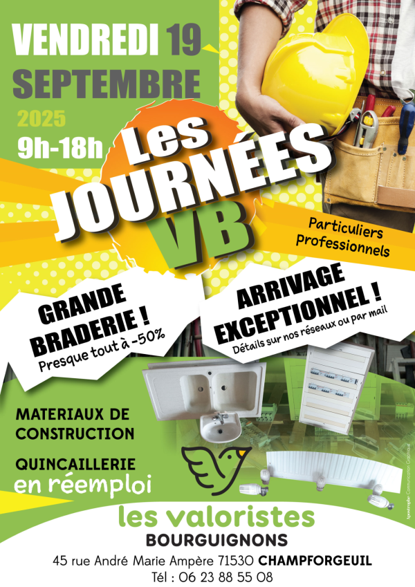 Grande braderie chez les Valoristes Bourguignons le vendredi 19 septembre 