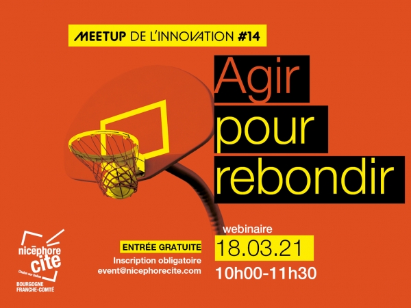 Prochain Meetup de l'innovation organisé à Nicéphore Cité