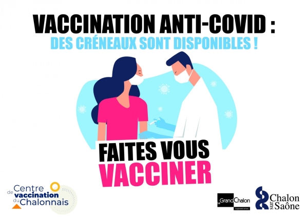 Vaccination anti-covid - Des créneaux sont disponibles au centre de vaccination de Chalon sur Saône 