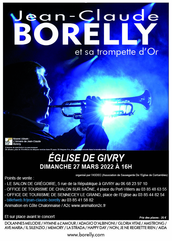 Jean Claude  BORELLY et sa trompette d’or en concert à Givry
