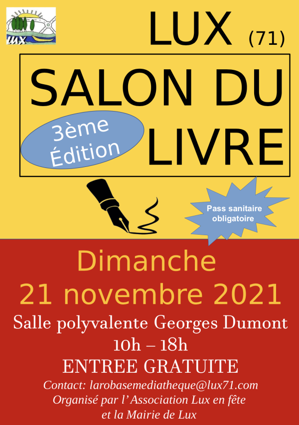 La médiathèque l'arob@se en partenariat avec l'association Lux en fête organise la troisième édition de son salon du livre. 