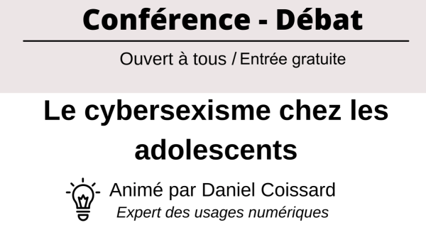 Conférence/débat autour du cybersexisme chez les adolescents