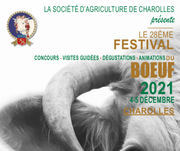 La 28e Edition du Festival du Boeuf de Charolles a bien lieu... mais à huis clos !