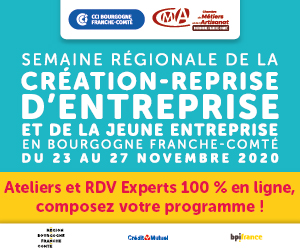 Une semaine pour s'informer sur la création d'entreprise en Bourgogne-Franche Comté 