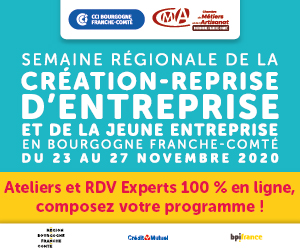 Une semaine pour s'informer sur la création d'entreprise en Bourgogne-Franche Comté
