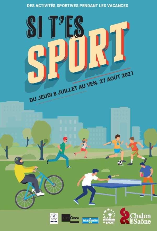 Si t'es sport ! ... L'opération débute à Chalon à compter de jeudi 