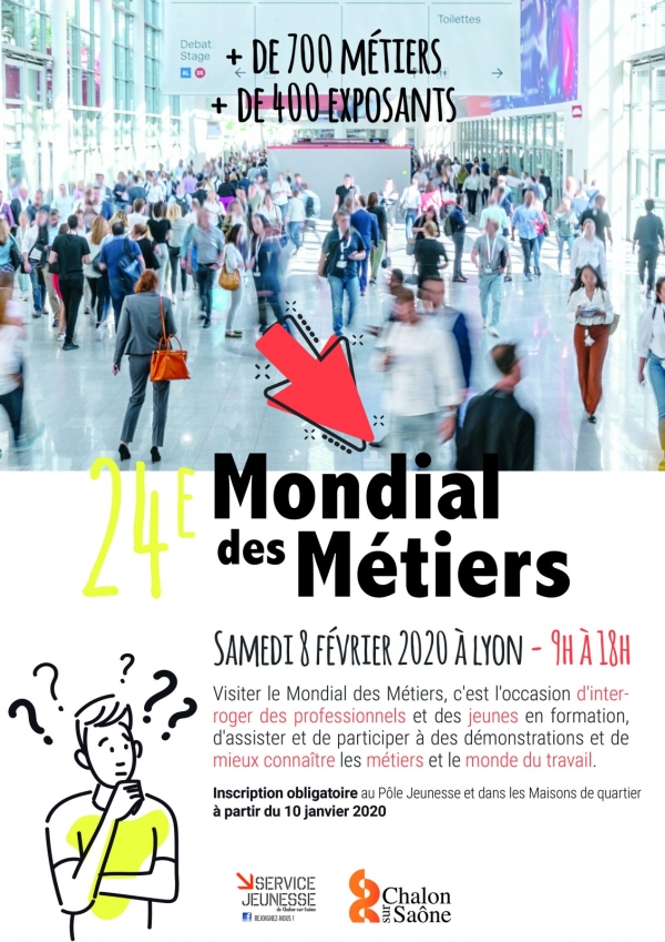 Le service Jeunesse de la Ville de Chalon propose une visite de la 24ème édition du Mondial des Métiers