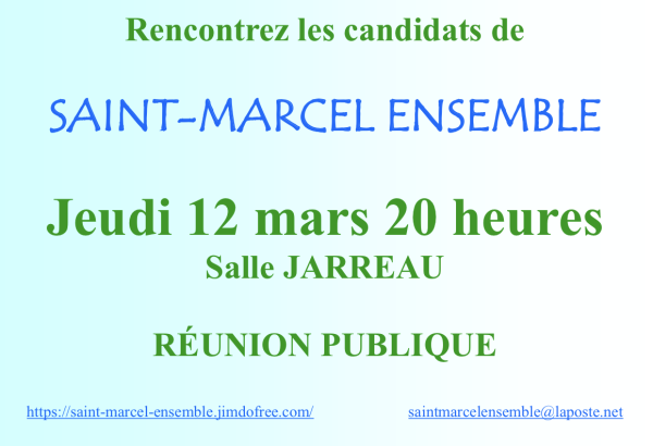 MUNICIPALES - Réunion publique annoncée pour Saint Marcel Ensemble 