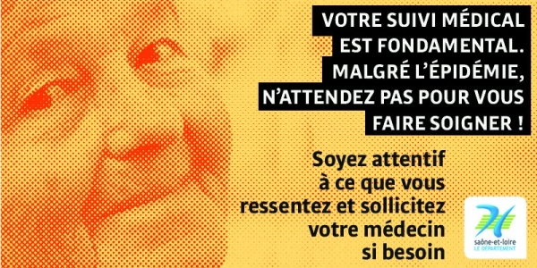 Votre suivi médical est fondamental, votre santé reste une priorité ?du Département de Saône-et-Loire