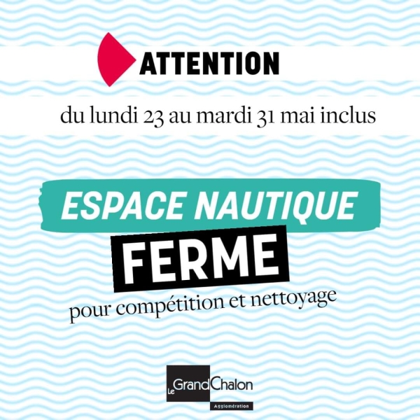 L'Espace nautique du Grand Chalon ferme ses portes à compter du 23 mai 
