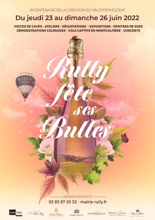 Rully est à fête ... du 23 au 26 juin.. pour célébrer l'anniversaire du crémant de Bourgogne 