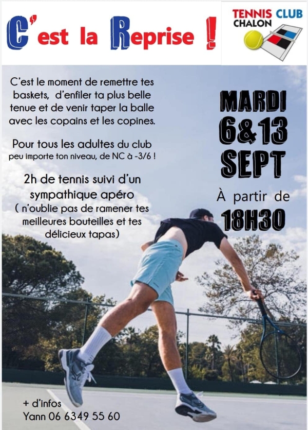 Deux séances découverte pour le Tennis Club Chalon en cette rentrée... 