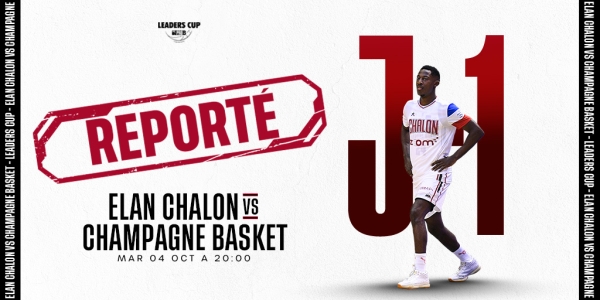 ELAN CHALON - Le match de ce mardi soir est reporté 