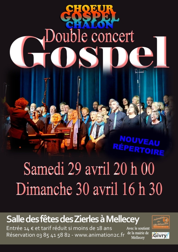 Le Choeur Gospel Chalon vous invite à son double concert à Mellecey