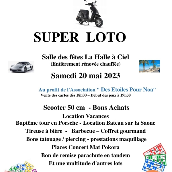 Le super loto au profit de l'association Des Etoiles pour Noa fixé au samedi 20 mai 