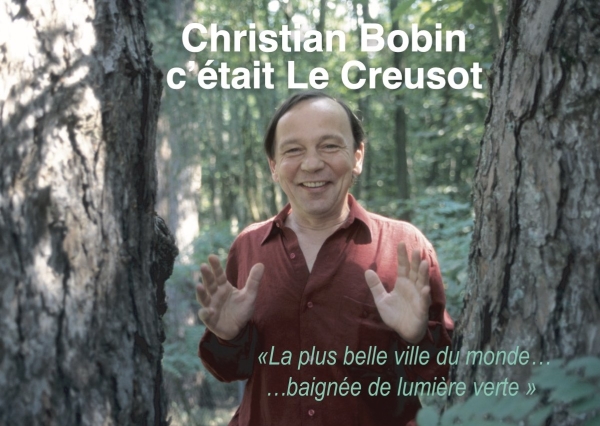 Souscription : «Christian Bobin, c’était Le Creusot»