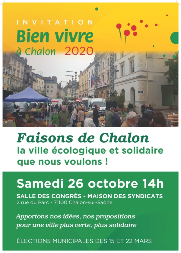 Faisons de Chalon la ville écologique, solidaire et citoyenne que nous voulons !