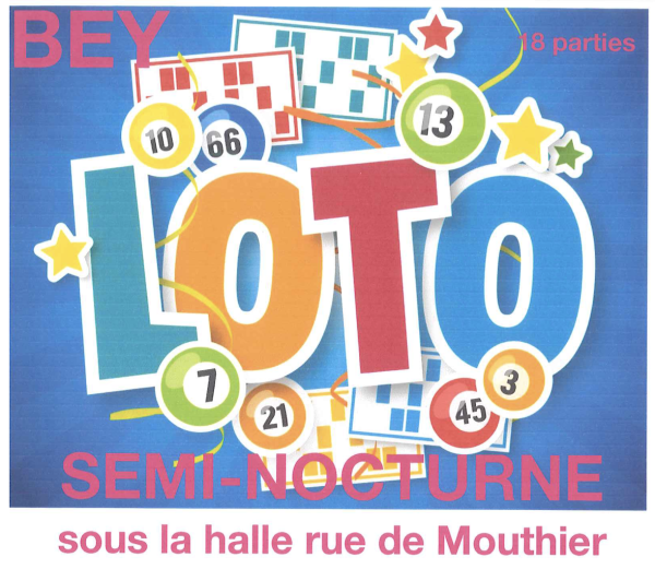 A NOTER SUR VOS AGENDAS - Grand loto à Bey le 28 mai