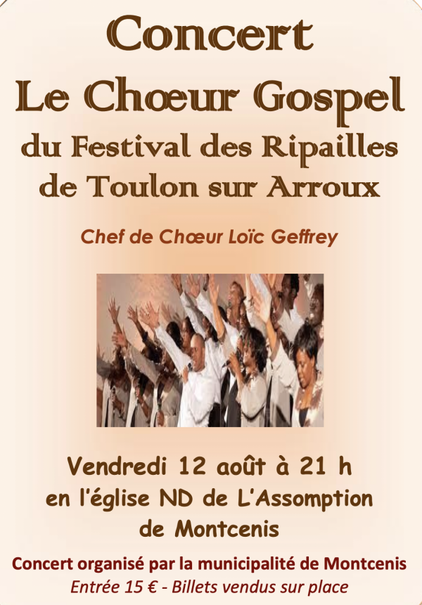 Le Choeur Gospel du Festival des Ripailles de Toulon sur Arroux vous donne rendez-vous 
