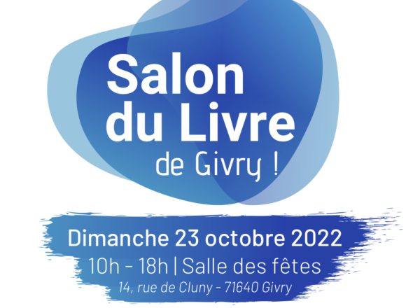 Le Salon du livre de Givry est annoncé ce dimanche 