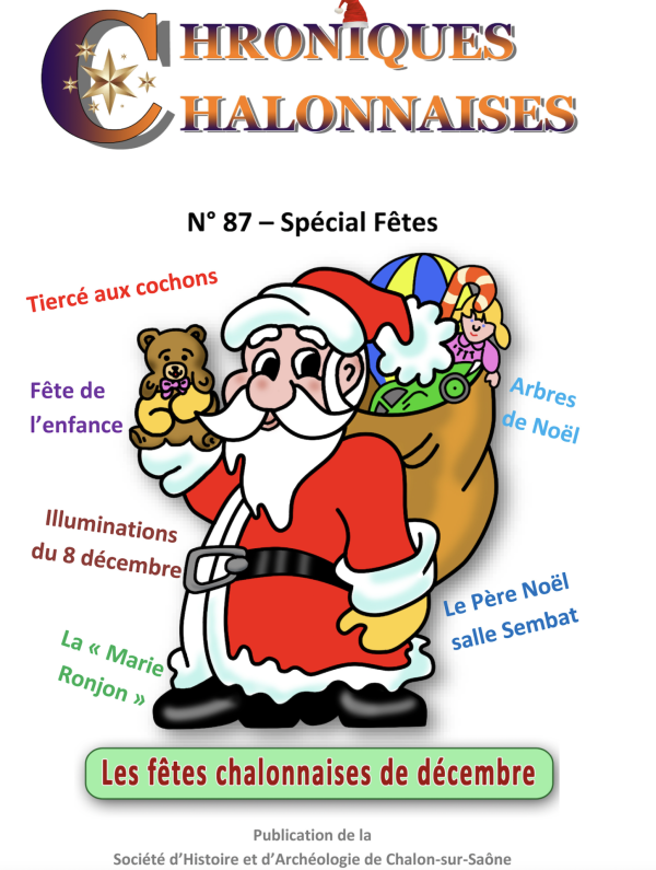 Le "Spécial fêtes" des Chroniques Chalonnaises est disponible