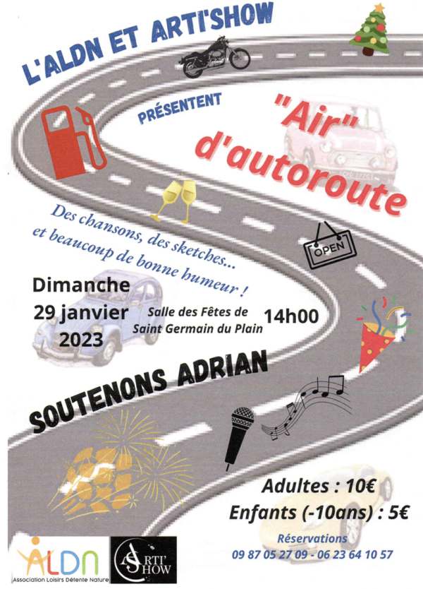 L'association SOUTENONS ADRIAN organise un spectacle dimanche à St Germain du Plain.