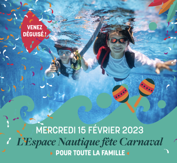 CARNAVAL CHALON 2023 - L’Espace nautique du Grand Chalon fête Carnaval 