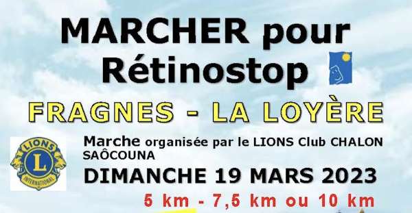RETINOSCOP - La marche organisée par le Lions Club Chalon Saôcouna est fixée au 19 mars 