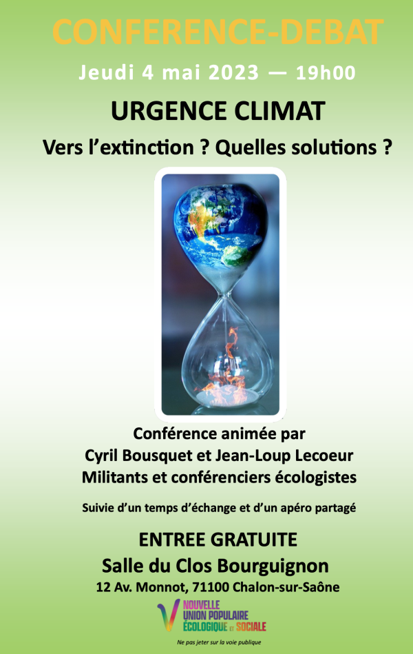 L’urgence climatique et écologique au cœur d’une conférence organisée par la NUPES du Chalonnais