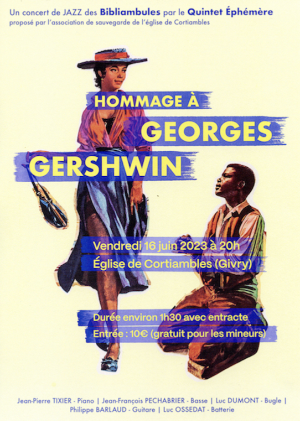 Un hommage à Georges Gershwin à l'Eglise de Cortiambles le 16 juin 