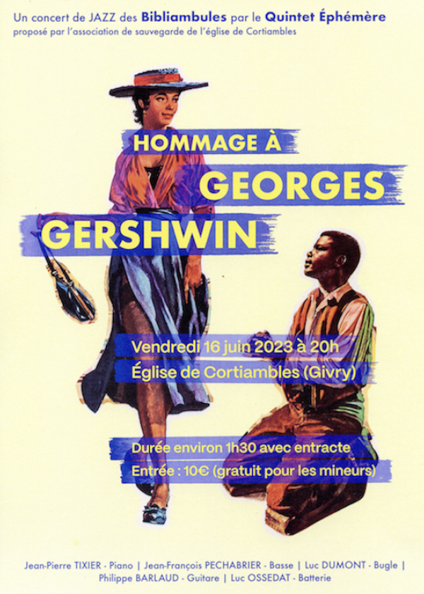 Un hommage à Georges Gershwin à l'Eglise de Cortiambles le 16 juin