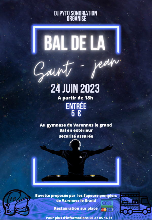 A Varennes le Grand, le bal de la Saint-Jean est annoncé 