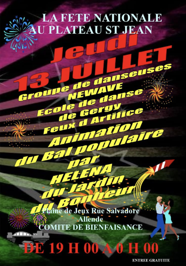 13 juillet à la fête au Plateau Saint Jean 